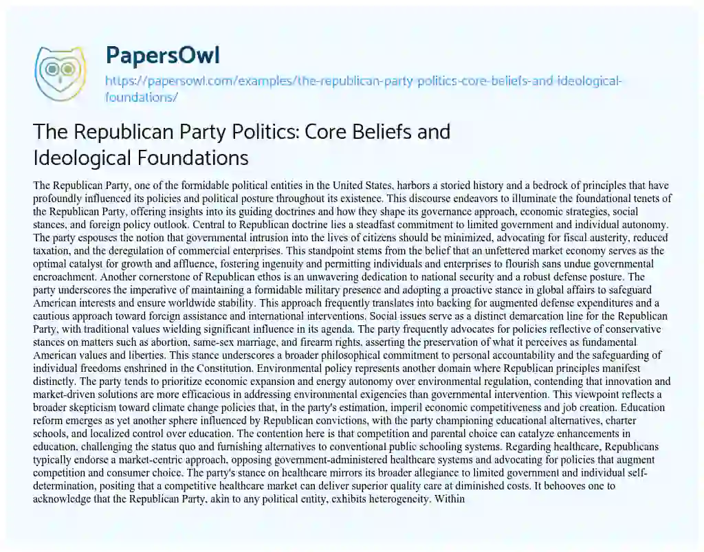 Essay on The Republican Party Politics: Core Beliefs and Ideological Foundations