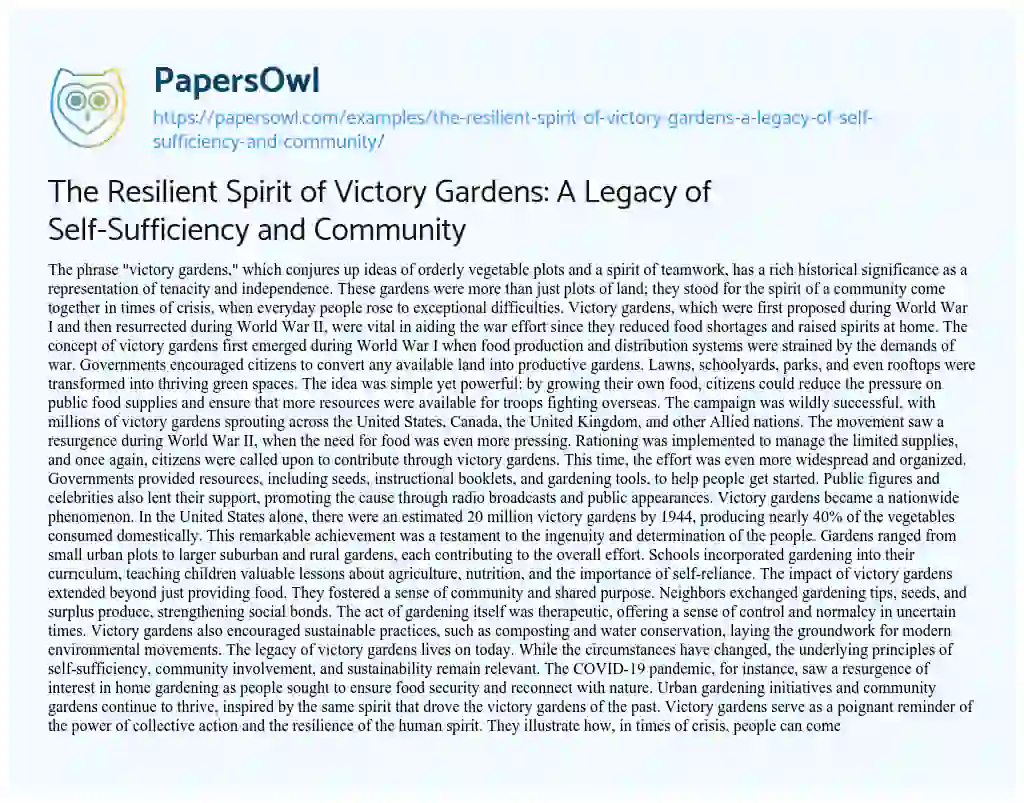 Essay on The Resilient Spirit of Victory Gardens: a Legacy of Self-Sufficiency and Community