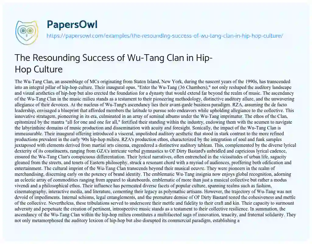 Essay on The Resounding Success of Wu-Tang Clan in Hip-Hop Culture