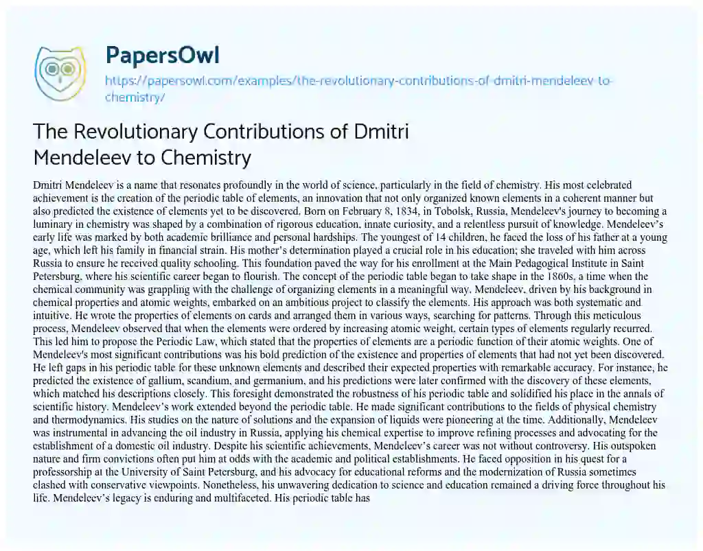 Essay on The Revolutionary Contributions of Dmitri Mendeleev to Chemistry