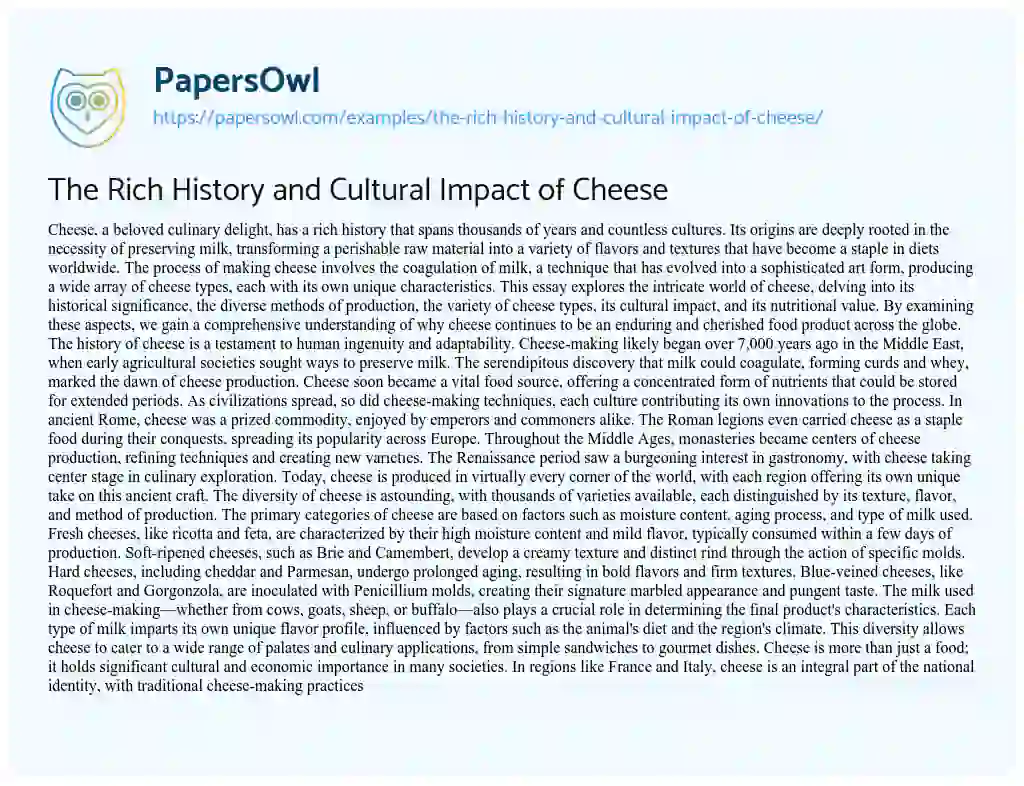 Essay on The Rich History and Cultural Impact of Cheese