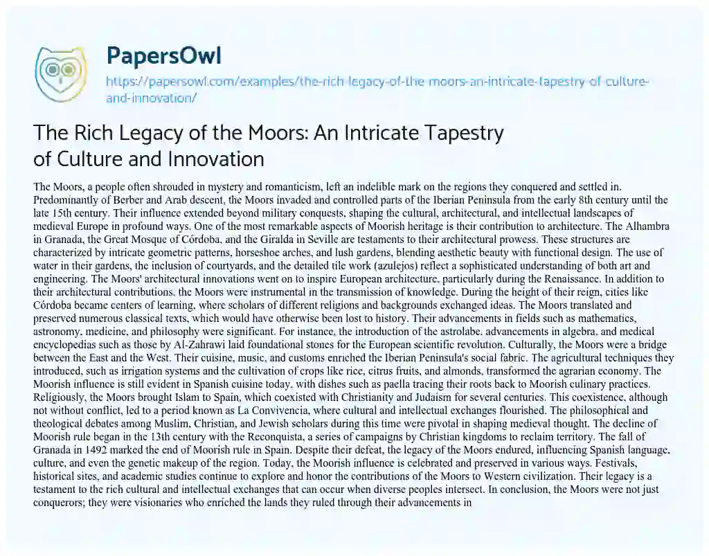 Essay on The Rich Legacy of the Moors: an Intricate Tapestry of Culture and Innovation