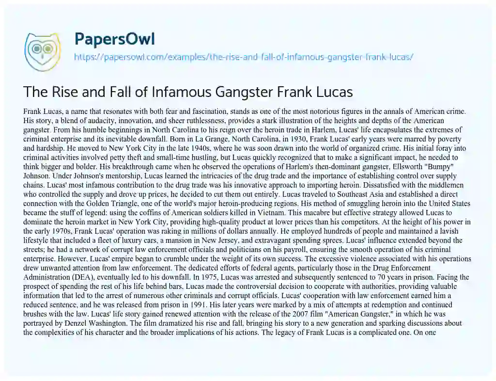 Essay on The Rise and Fall of Infamous Gangster Frank Lucas