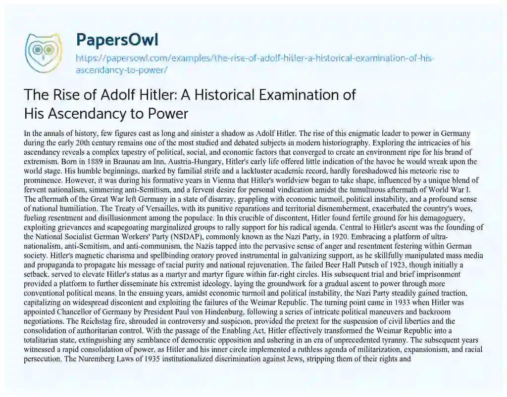 Essay on The Rise of Adolf Hitler: a Historical Examination of his Ascendancy to Power