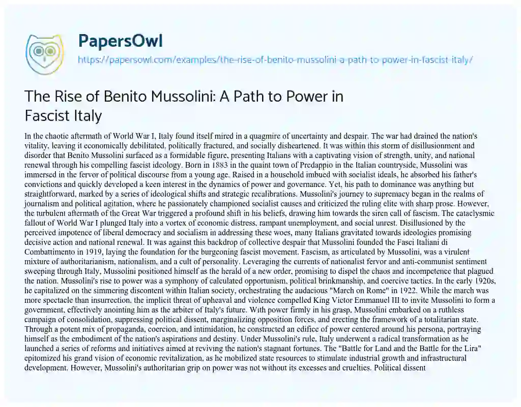 Essay on The Rise of Benito Mussolini: a Path to Power in Fascist Italy