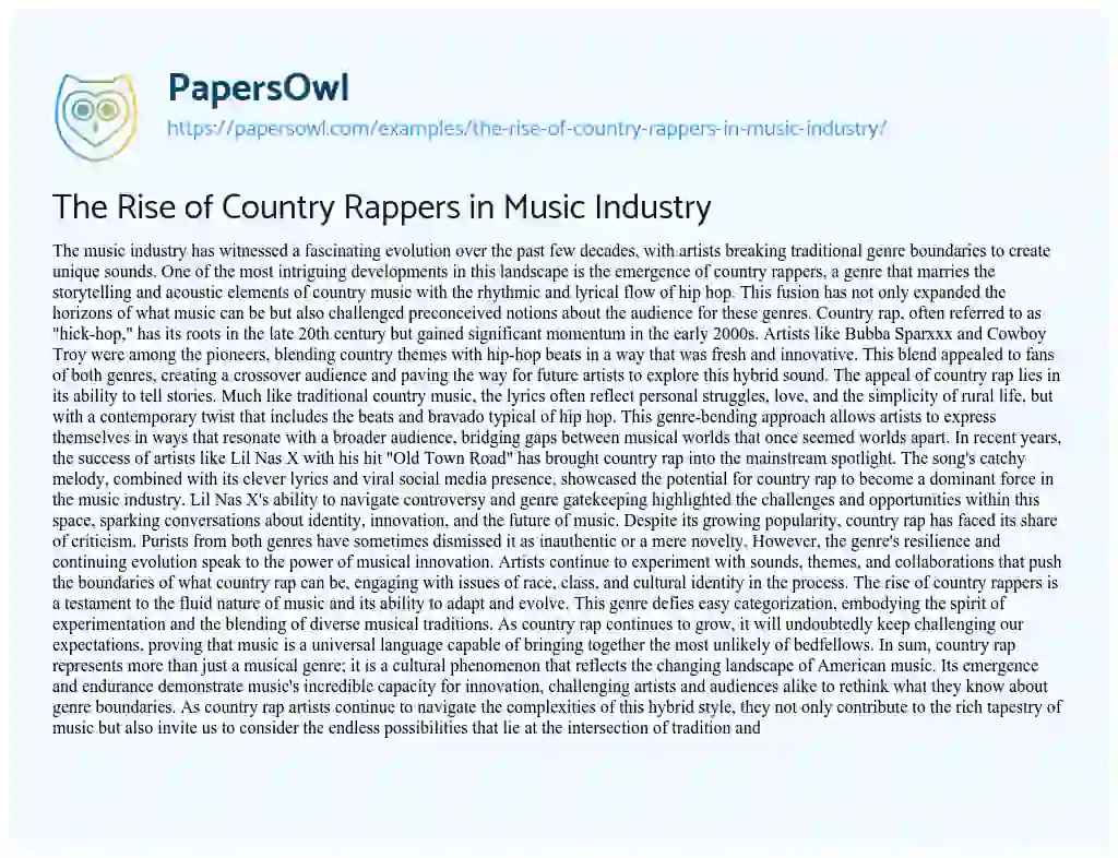 Essay on The Rise of Country Rappers in Music Industry