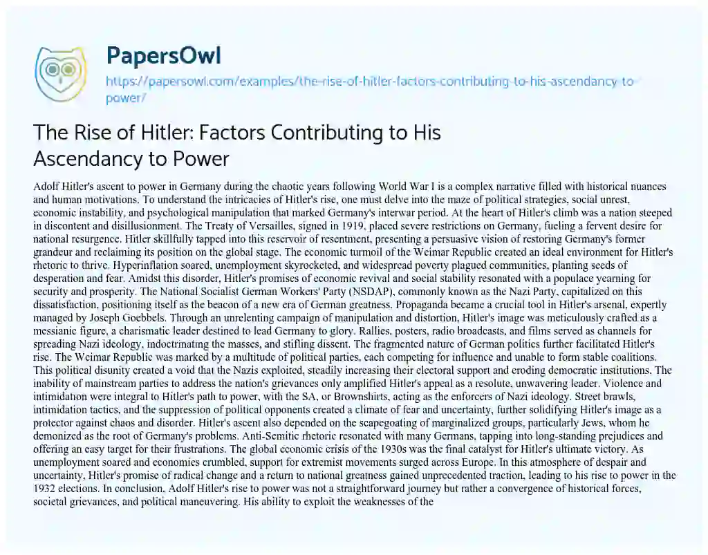 Essay on The Rise of Hitler: Factors Contributing to his Ascendancy to Power