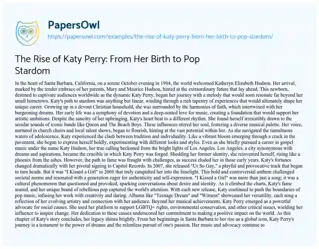 Essay on The Rise of Katy Perry: from her Birth to Pop Stardom