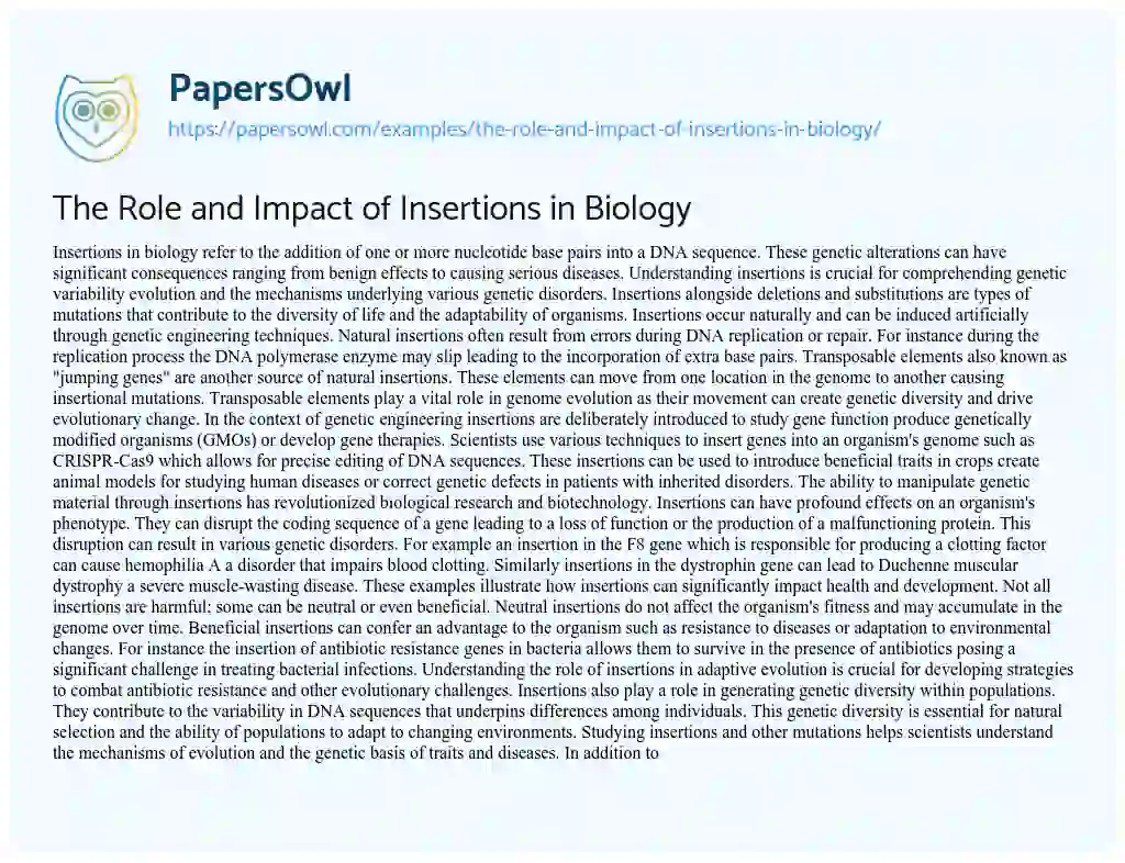 Essay on The Role and Impact of Insertions in Biology