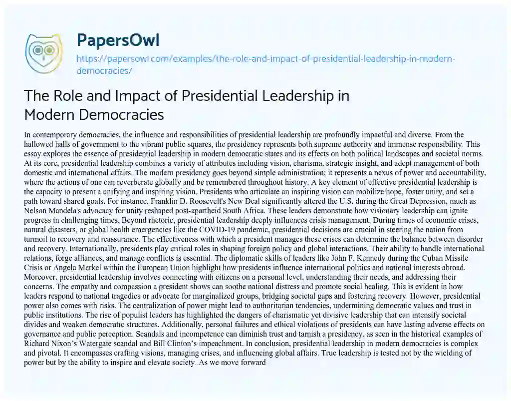 Essay on The Role and Impact of Presidential Leadership in Modern Democracies