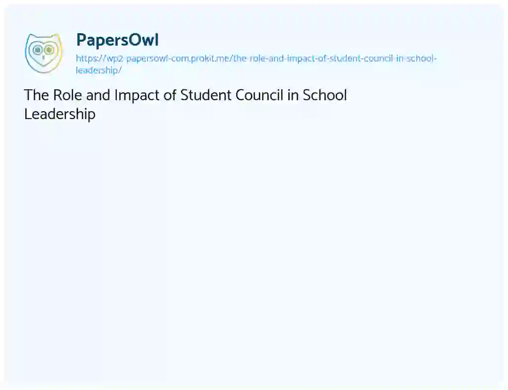 Essay on The Role and Impact of Student Council in School Leadership