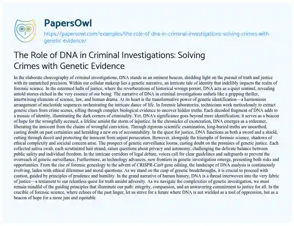 Essay on The Role of DNA in Criminal Investigations: Solving Crimes with Genetic Evidence