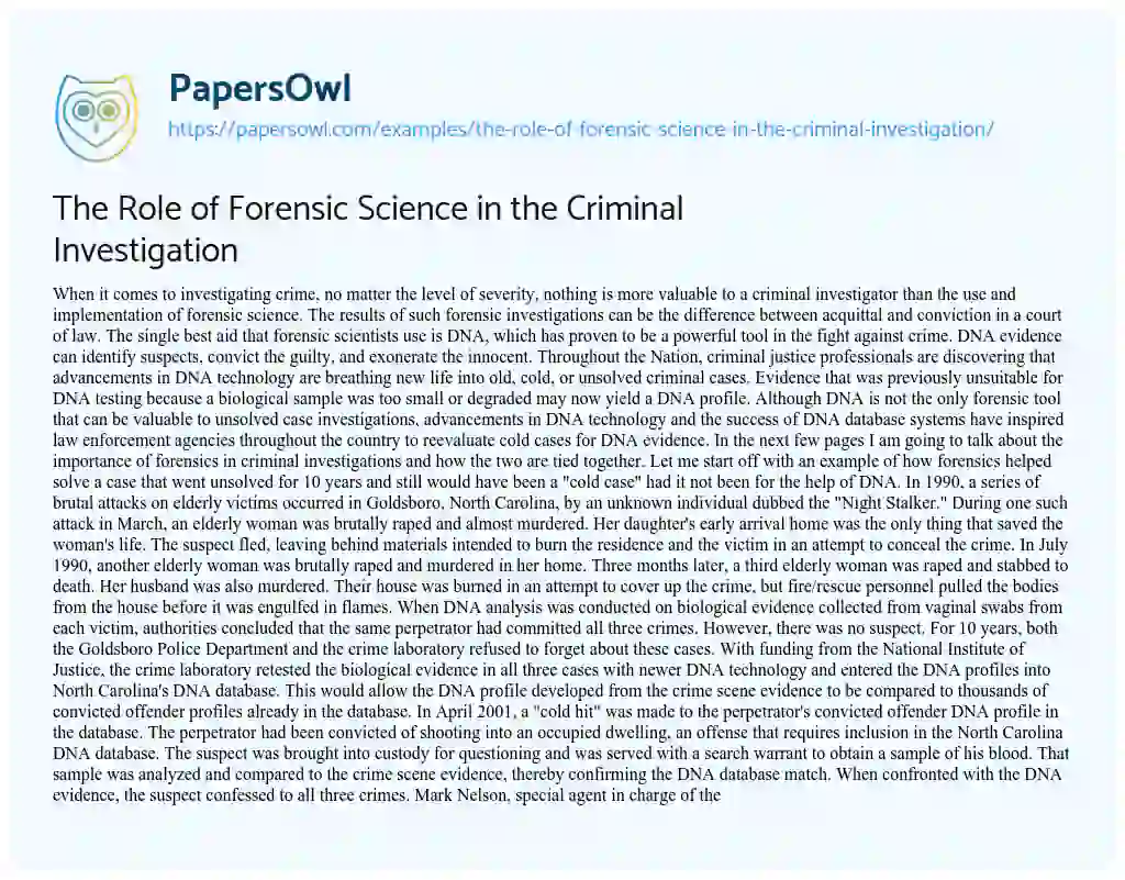 Essay on The Role of Forensic Science in the Criminal Investigation