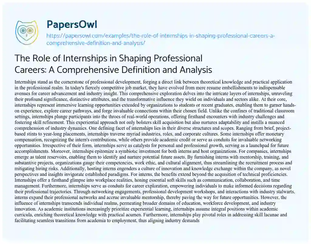Essay on The Role of Internships in Shaping Professional Careers: a Comprehensive Definition and Analysis