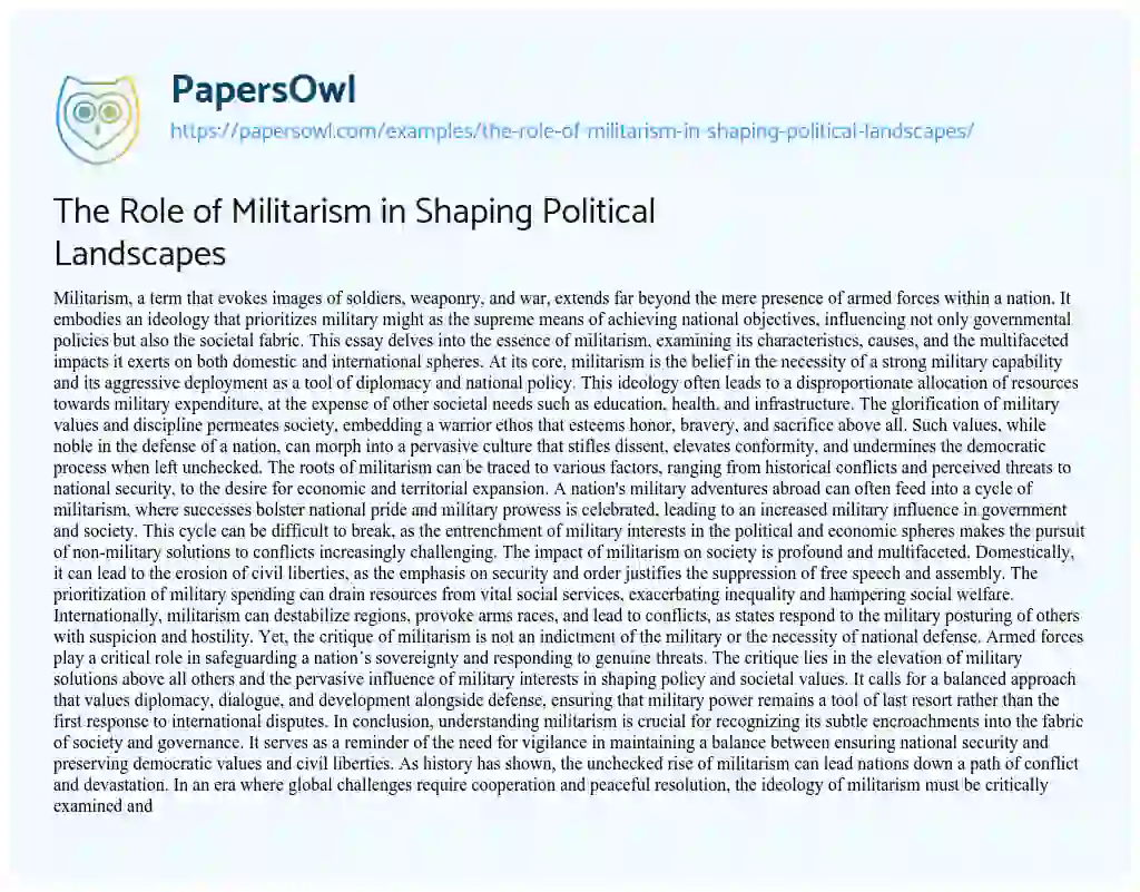 Essay on The Role of Militarism in Shaping Political Landscapes