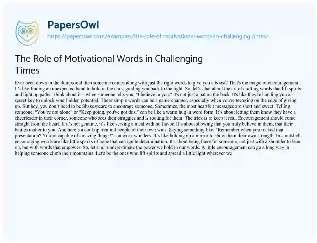 Essay on The Role of Motivational Words in Challenging Times