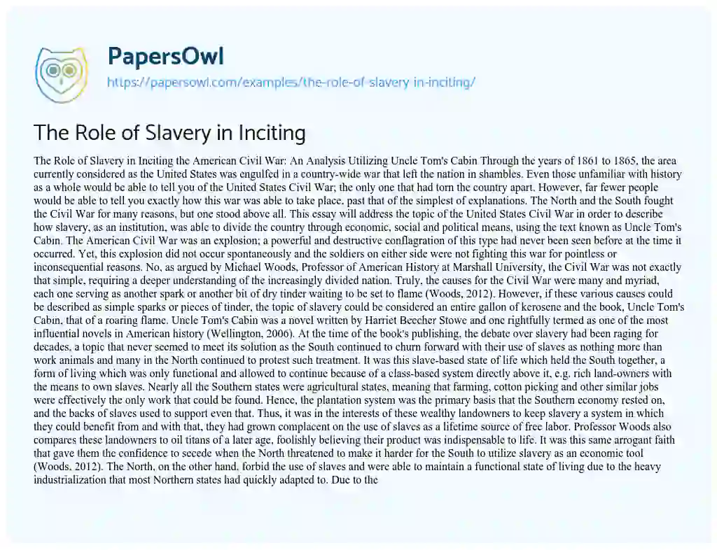 Essay on The Role of Slavery in Inciting