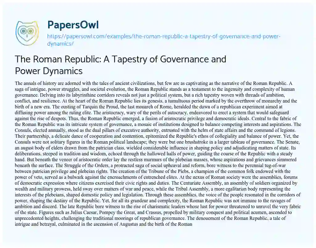 Essay on The Roman Republic: a Tapestry of Governance and Power Dynamics