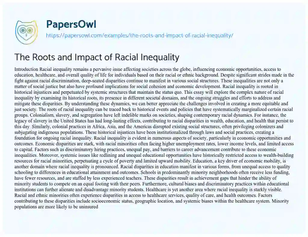 Essay on The Roots and Impact of Racial Inequality