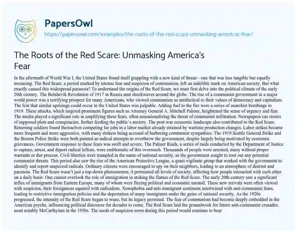 Essay on The Roots of the Red Scare: Unmasking America’s Fear