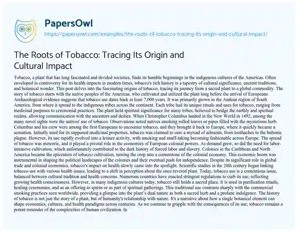 Essay on The Roots of Tobacco: Tracing its Origin and Cultural Impact