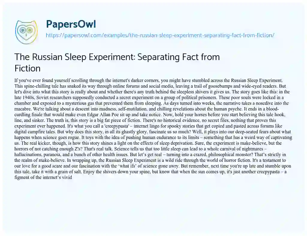 Essay on The Russian Sleep Experiment: Separating Fact from Fiction