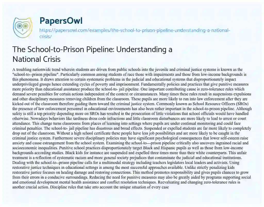 Essay on The School-to-Prison Pipeline: Understanding a National Crisis