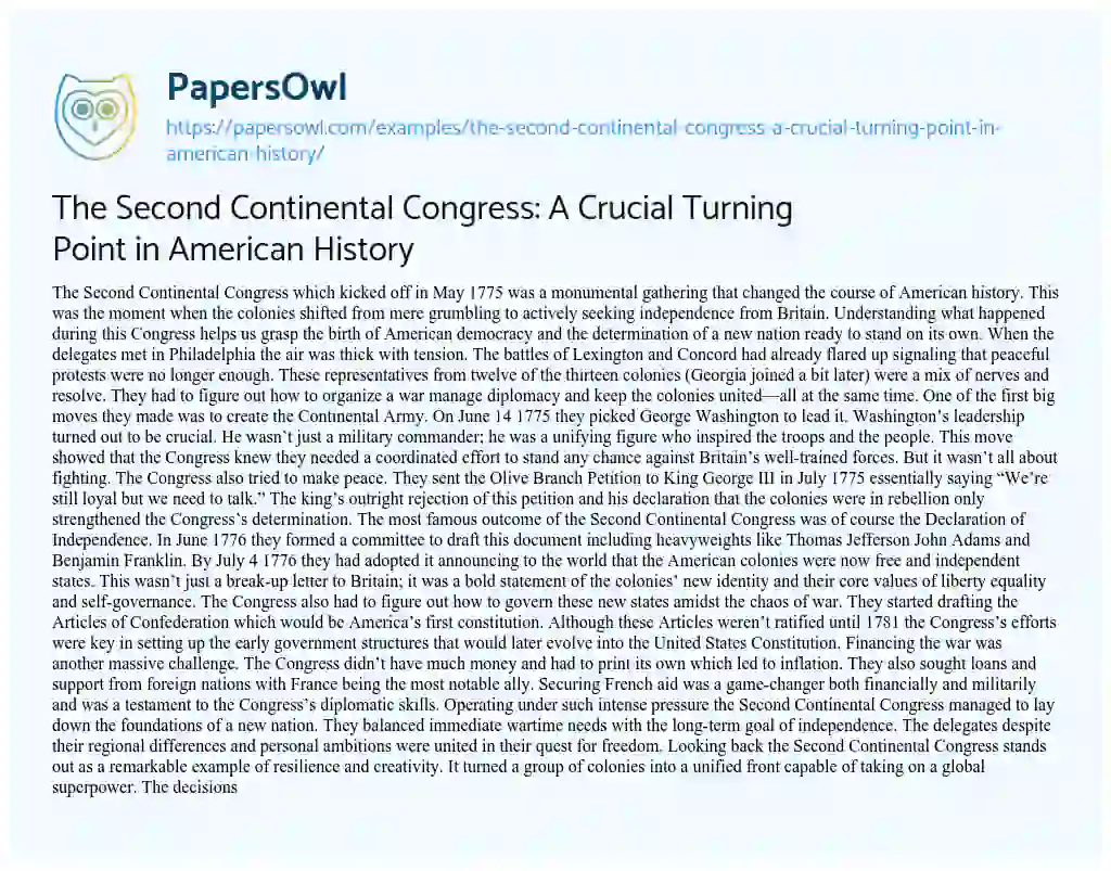 Essay on The Second Continental Congress: a Crucial Turning Point in American History