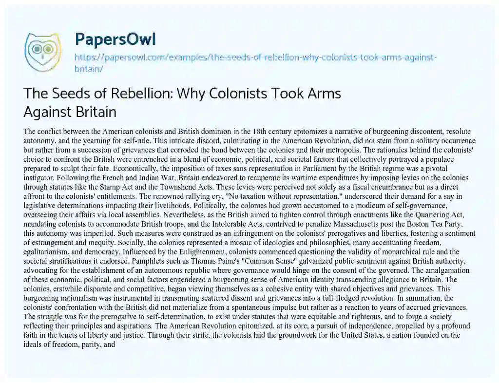 Essay on The Seeds of Rebellion: why Colonists Took Arms against Britain