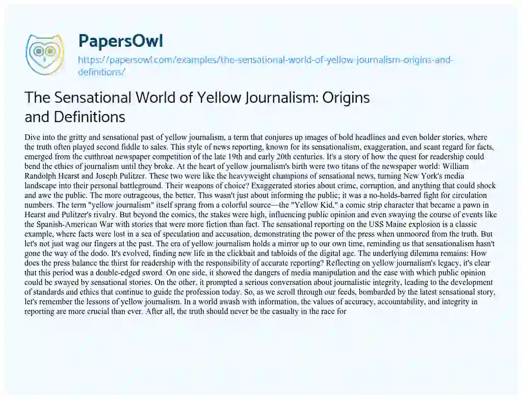 Essay on The Sensational World of Yellow Journalism: Origins and Definitions