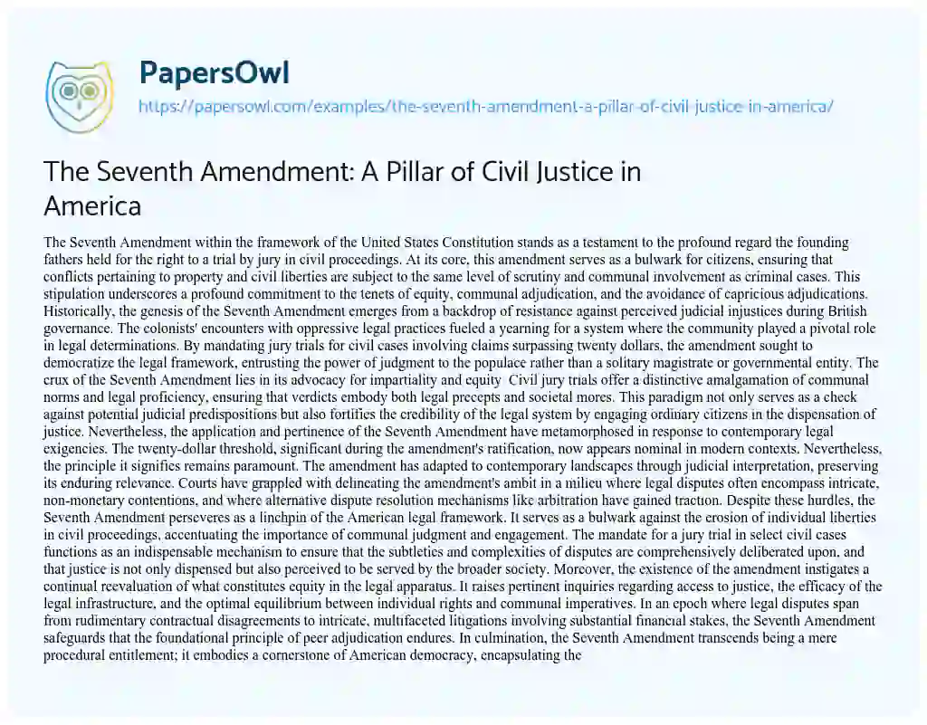 Essay on The Seventh Amendment: a Pillar of Civil Justice in America