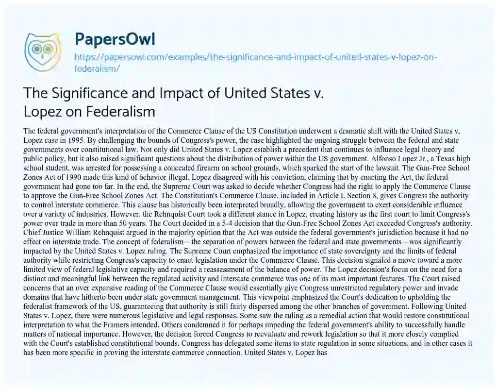 Essay on The Significance and Impact of United States V. Lopez on Federalism