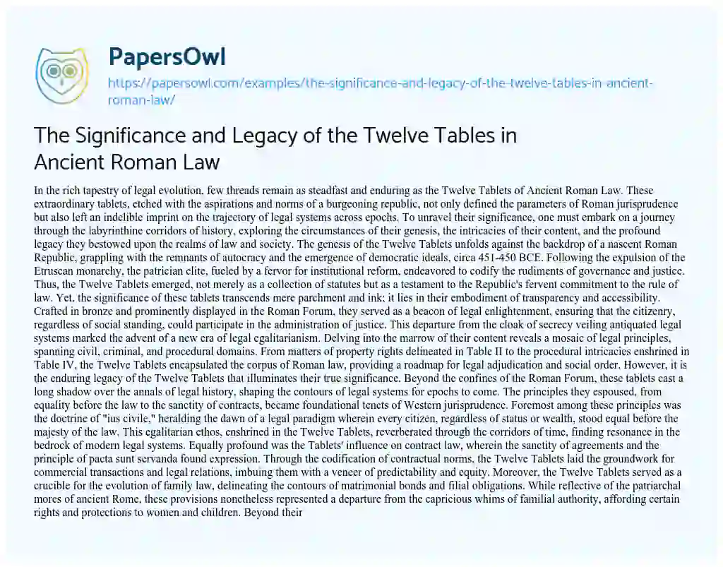 Essay on The Significance and Legacy of the Twelve Tables in Ancient Roman Law