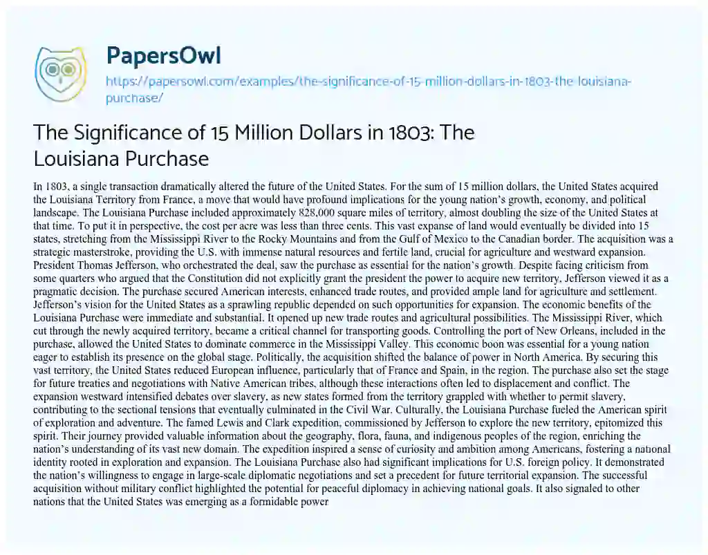 Essay on The Significance of 15 Million Dollars in 1803: the Louisiana Purchase