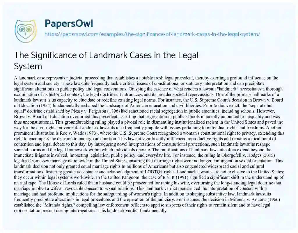 Essay on The Significance of Landmark Cases in the Legal System
