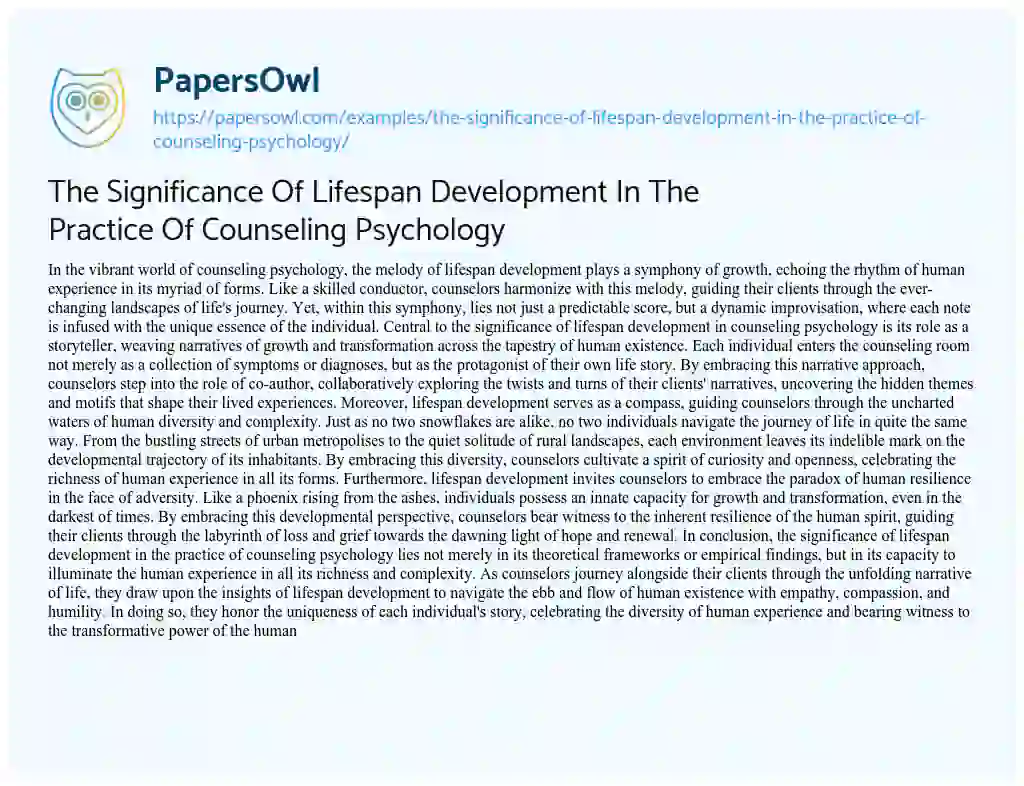 Essay on The Significance of Lifespan Development in the Practice of Counseling Psychology