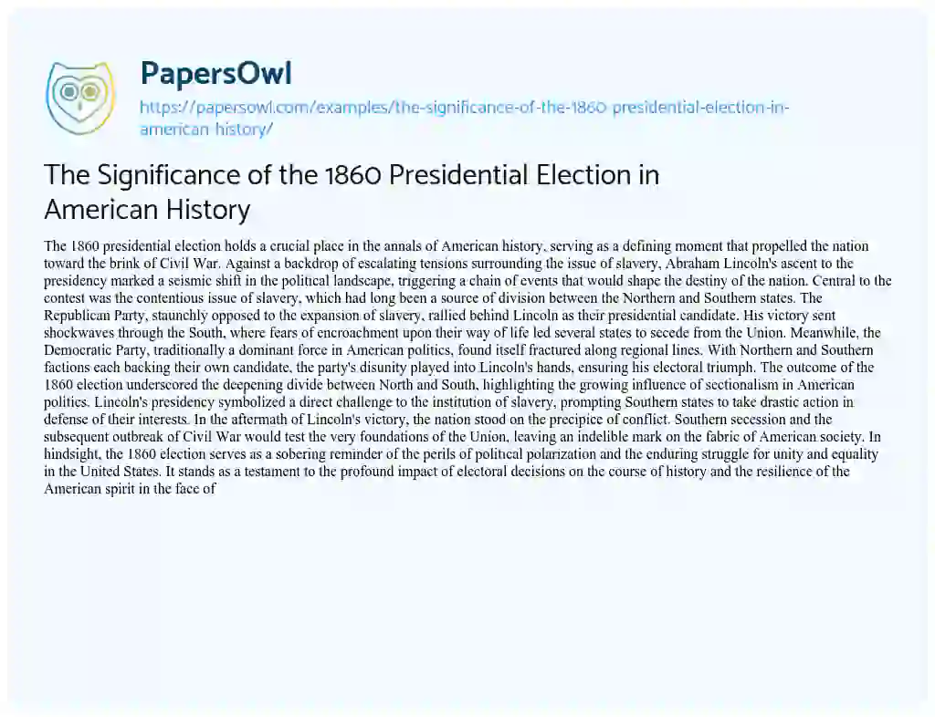 Essay on The Significance of the 1860 Presidential Election in American History