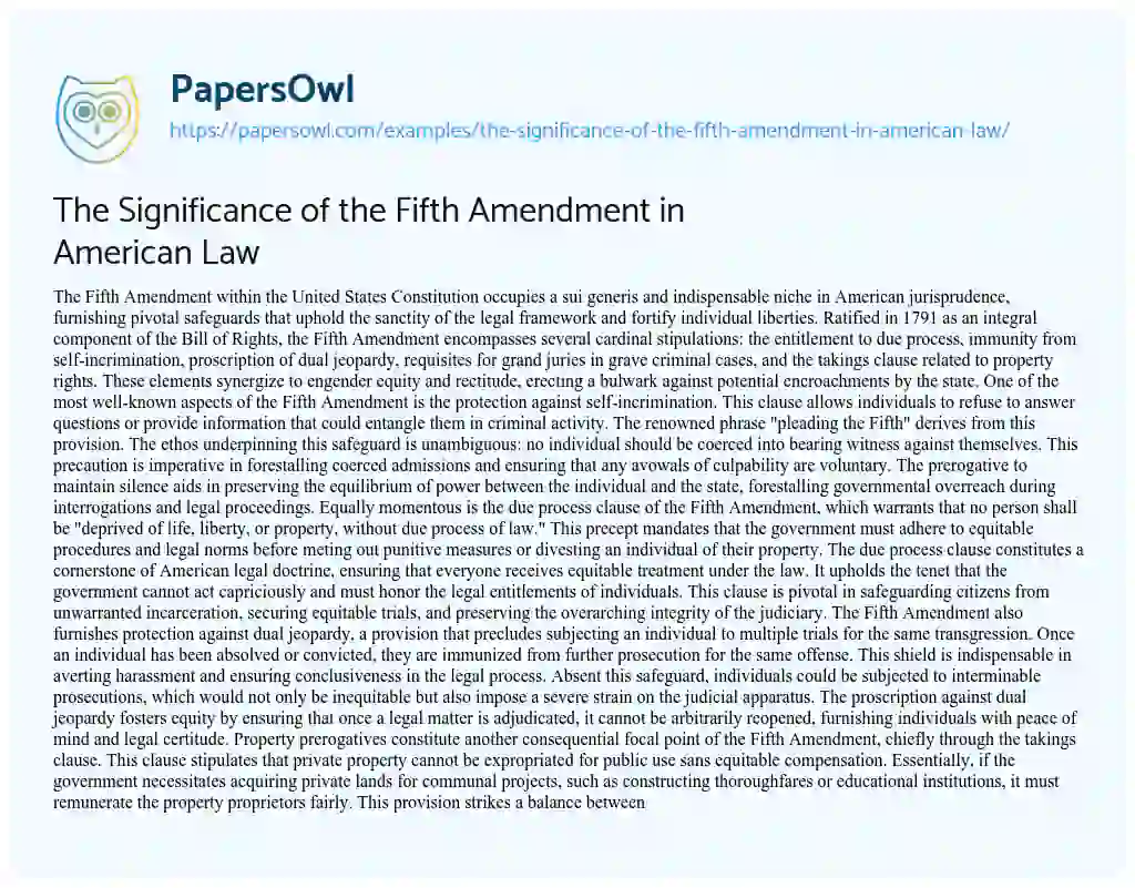 Essay on The Significance of the Fifth Amendment in American Law