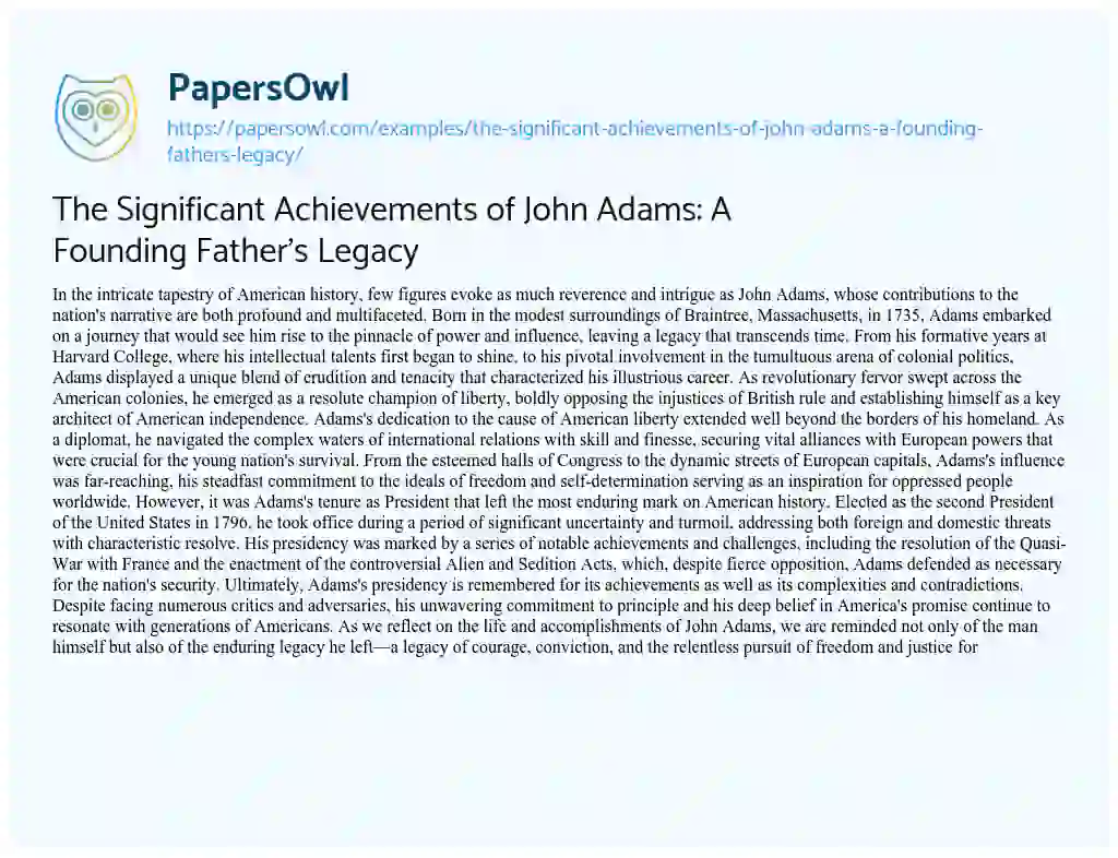Essay on The Significant Achievements of John Adams: a Founding Father’s Legacy