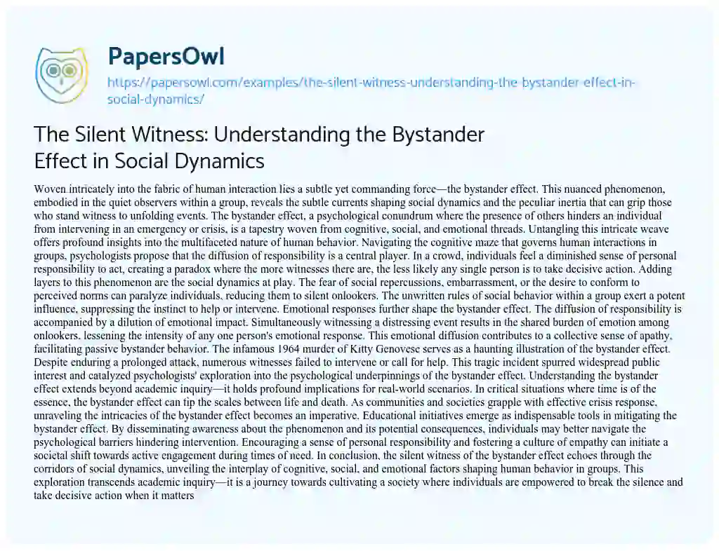 Essay on The Silent Witness: Understanding the Bystander Effect in Social Dynamics