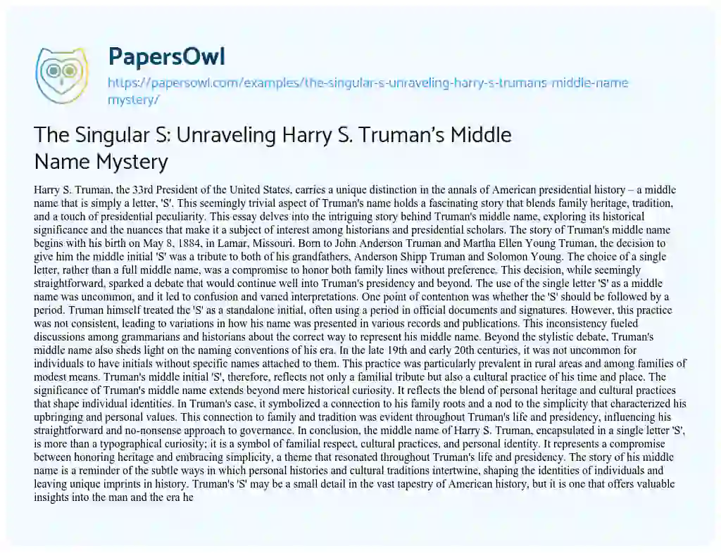 Essay on The Singular S: Unraveling Harry S. Truman’s Middle Name Mystery