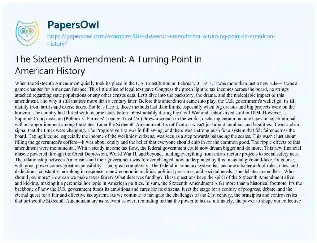Essay on The Sixteenth Amendment: a Turning Point in American History