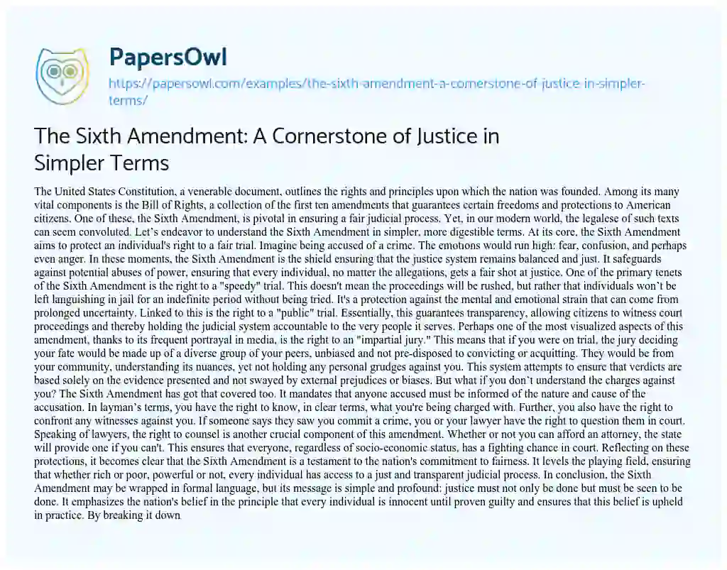Essay on The Sixth Amendment: a Cornerstone of Justice in Simpler Terms