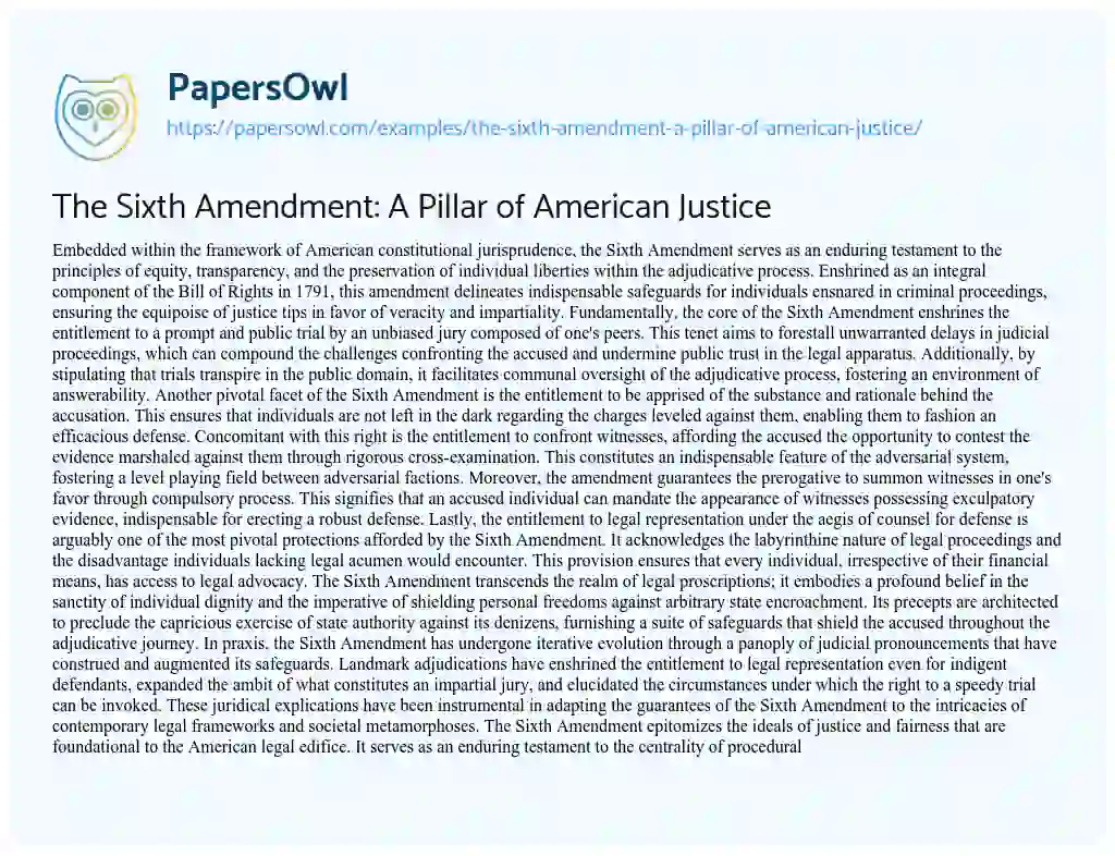 Essay on The Sixth Amendment: a Pillar of American Justice