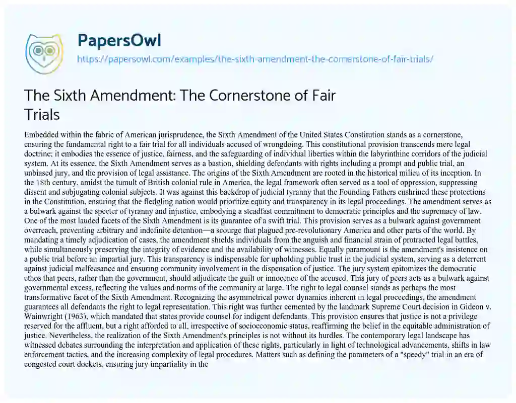 Essay on The Sixth Amendment: the Cornerstone of Fair Trials
