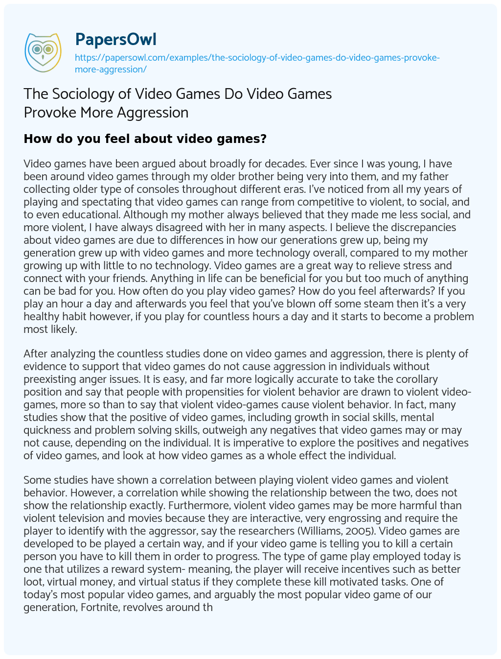 The Sociology of Video Games do Video Games Provoke more Aggression essay