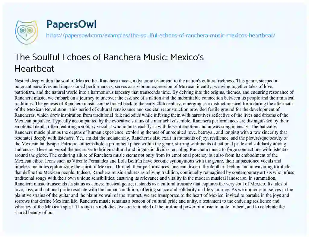 Essay on The Soulful Echoes of Ranchera Music: Mexico’s Heartbeat