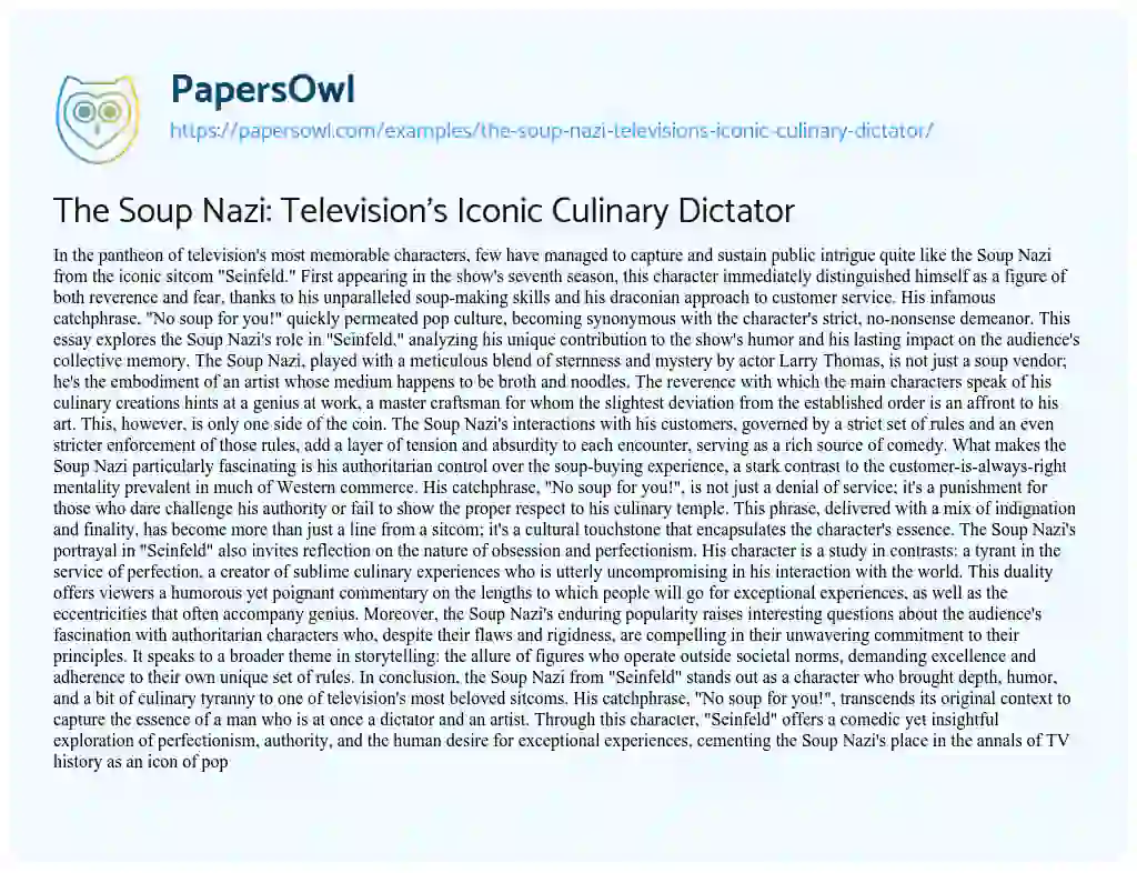 Essay on The Soup Nazi: Television’s Iconic Culinary Dictator