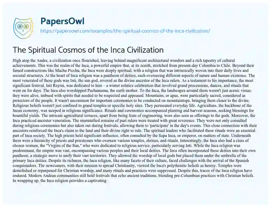 Essay on The Spiritual Cosmos of the Inca Civilization