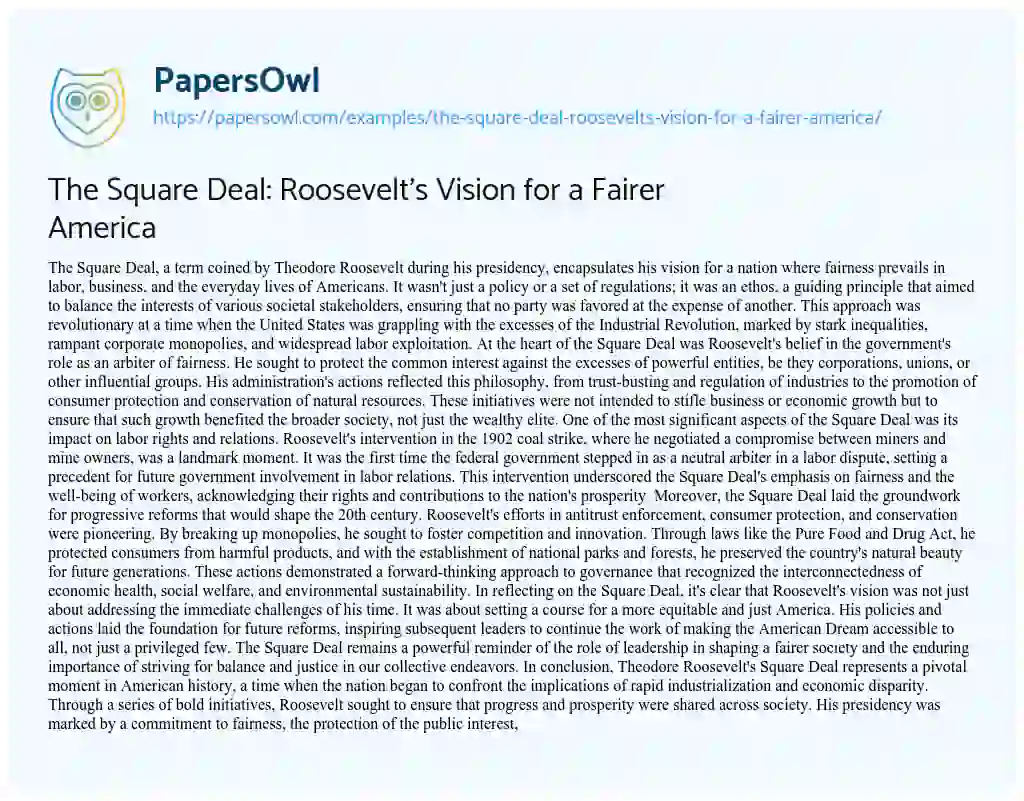 Essay on The Square Deal: Roosevelt’s Vision for a Fairer America